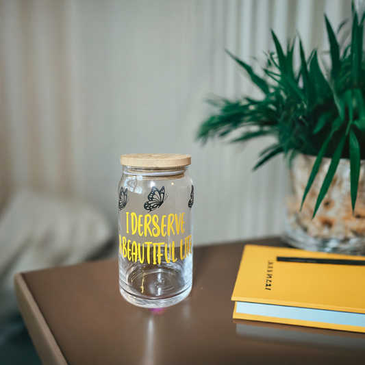 Self motivation you deserve a beautiful life cup
